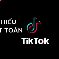 Expert Insight: Bẻ khóa thuật toán Tiktok