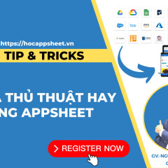 Học AppSheet Tip & Tricks