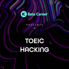 TOEIC Hacking: Tự tin chinh phục 650+ TOEIC