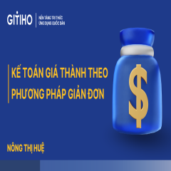 Kế toán giá thành theo phương pháp giản đơn