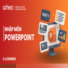 Nhập môn PowerPoint cùng Gitiho