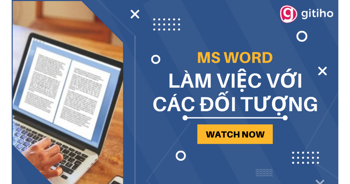 MS Word: Làm việc với các đối tượng