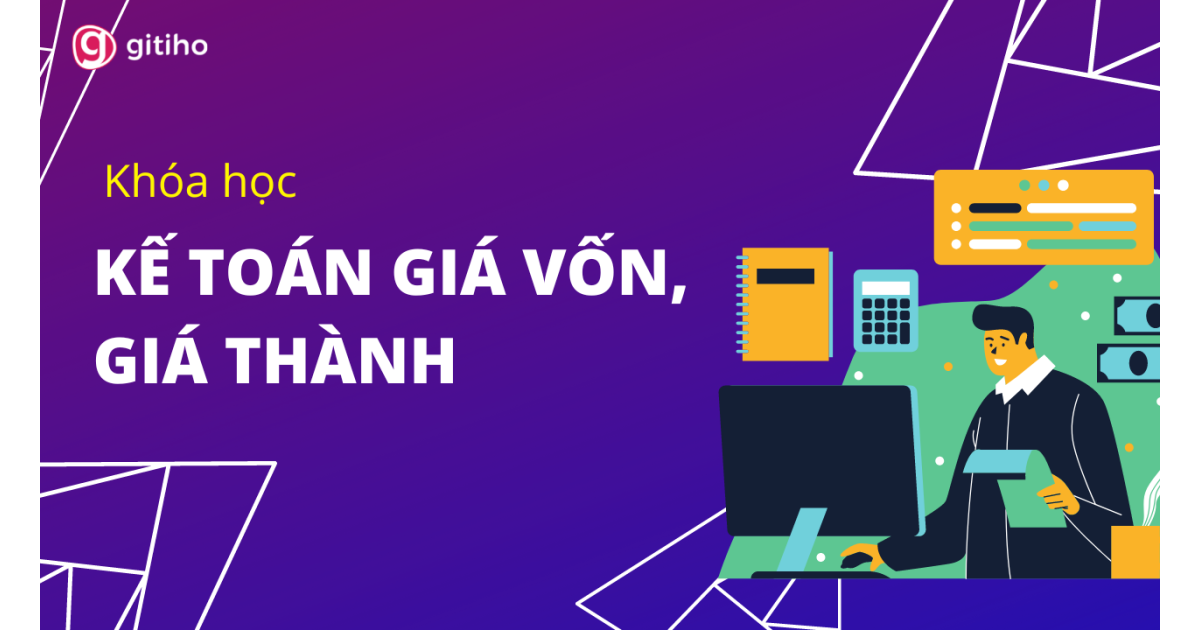 Kế toán giá vốn, giá thành