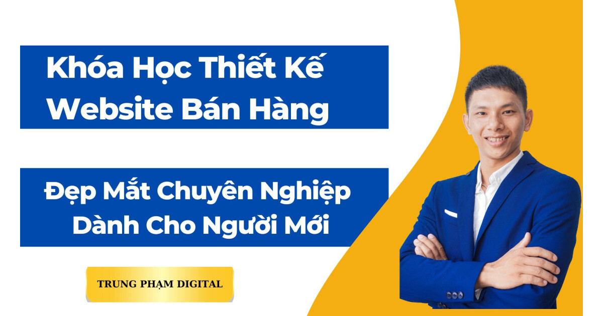 Thiết kế website bán hàng chuyên nghiệp dành cho người mới