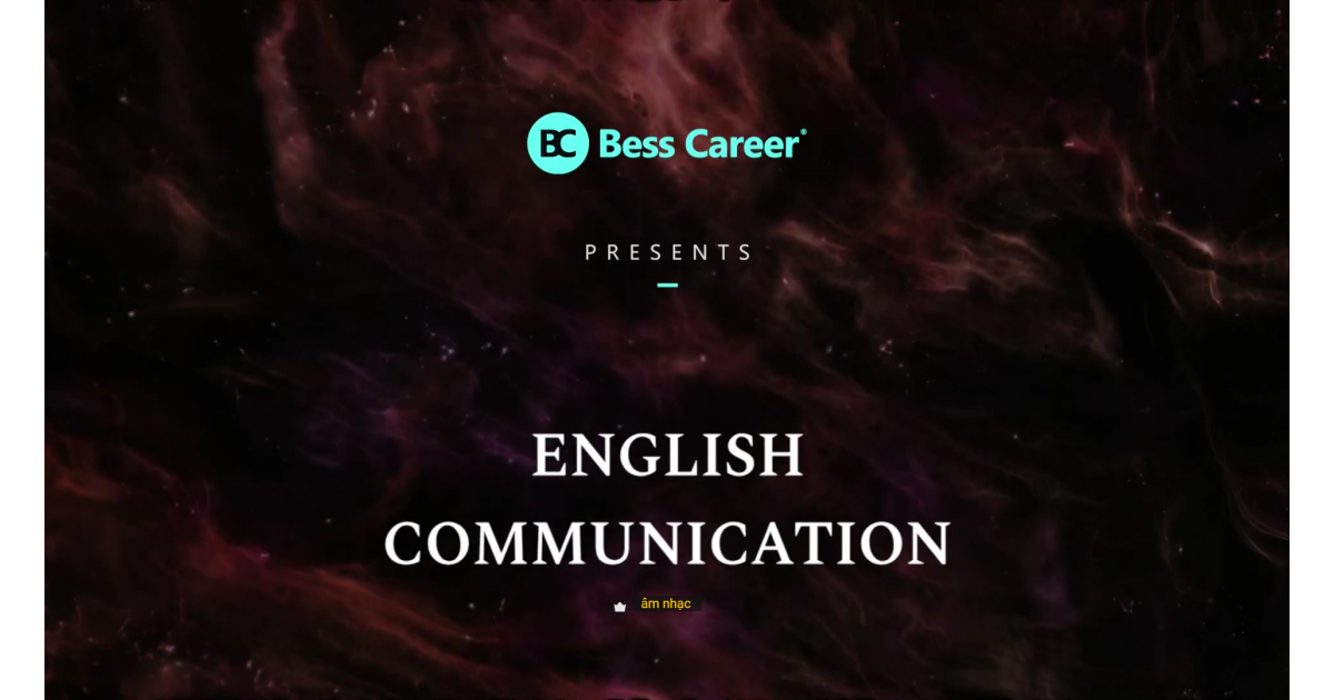 English Communication: Phát triển toàn diện năng lực giao tiếp ngôn ngữ Tiếng Anh