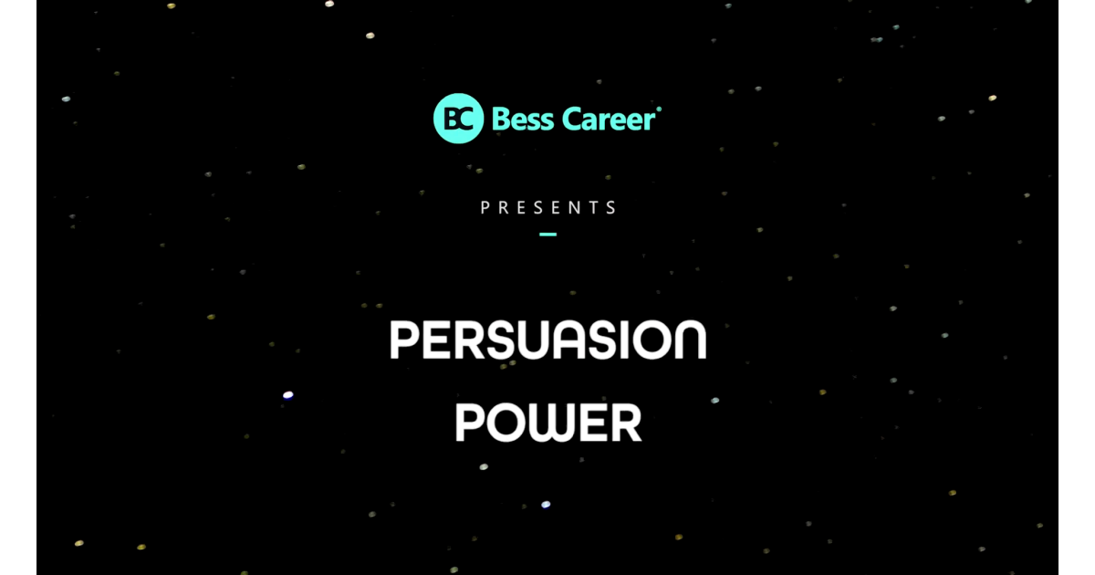Persuasion Power: Năng lực thuyết phục, cốt yếu của thành công