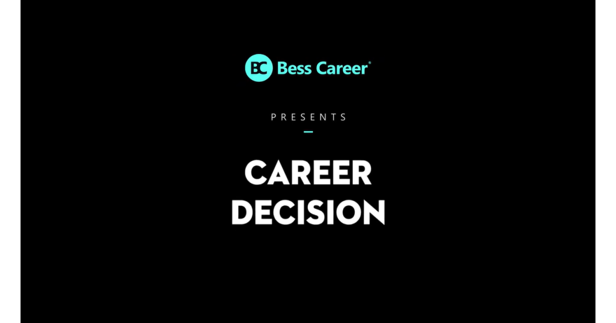 Career Decision: Chọn lựa đúng ngành nghề, gặt hái thành công sớm