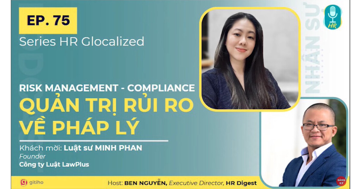 Risk Management: Quản trị rủi ro pháp lý trong doanh nghiệp