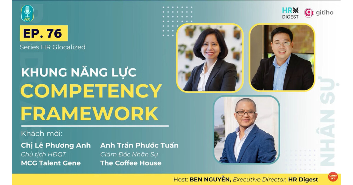 Khung năng lực: Công cụ quản trị và phát triển nhân tài hiệu quả