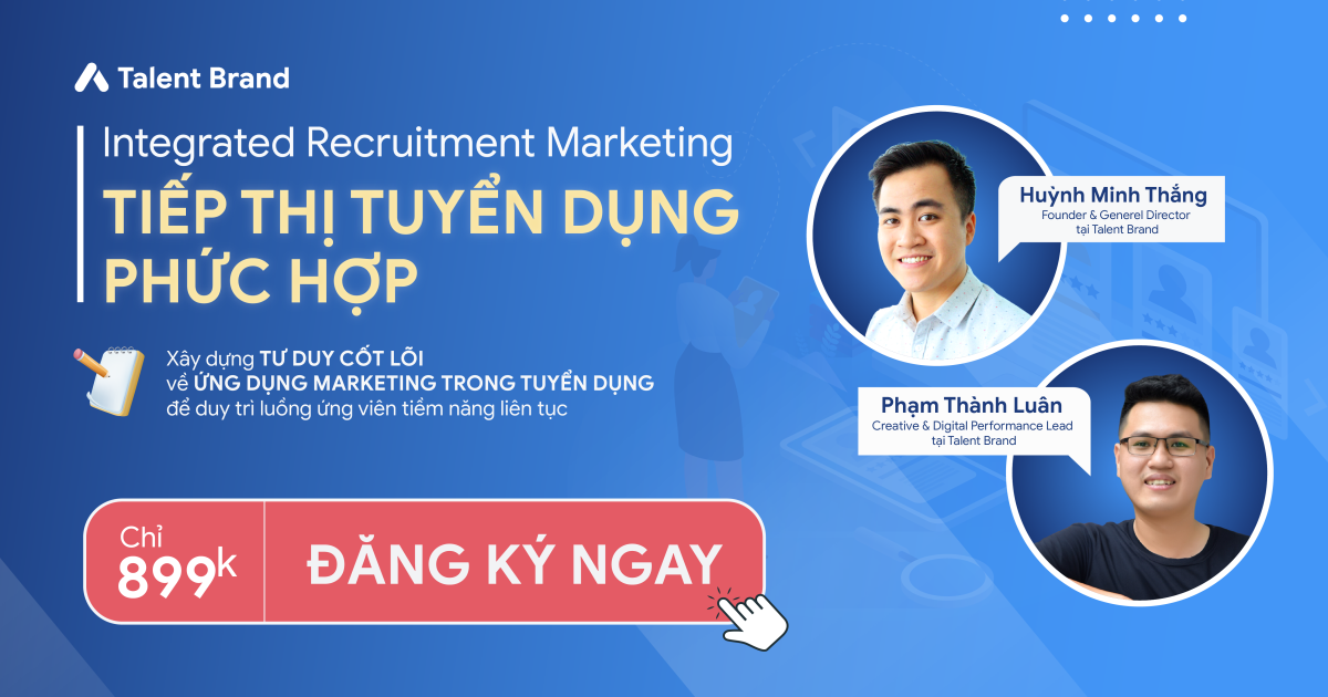 Recruitment Marketing: Thu hút ứng viên hiệu quả với chiến lược RM tích hợp