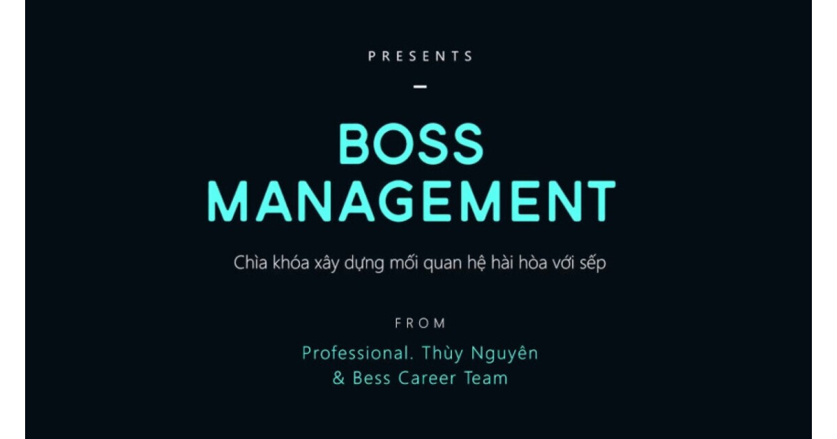 Boss Management: Quản trị sếp