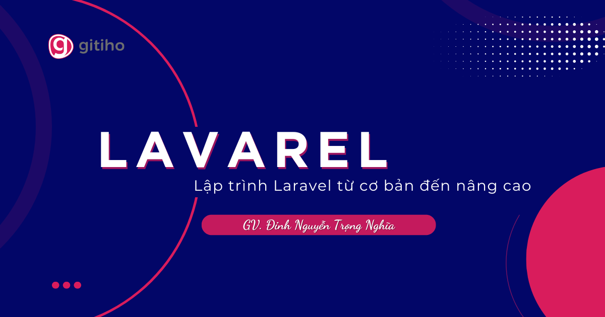 Lập trình Laravel từ cơ bản đến nâng cao