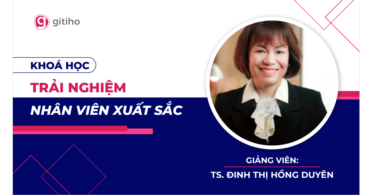 Trải nghiệm nhân viên xuất sắc