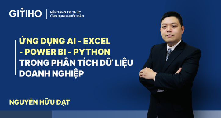 Ứng dụng AI -Excel -Power Bi -Python trong phân tích dữ liệu