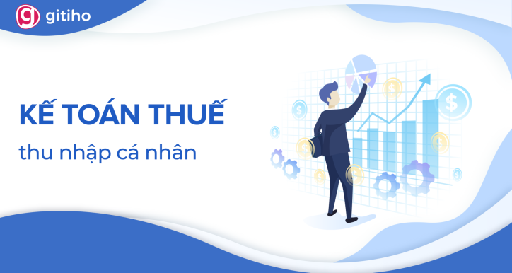 Tax Finalization: Quyết toán thuế TNCN từ A–Z