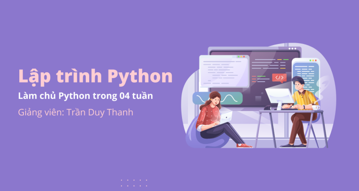 Python Mastery: Làm chủ Python chỉ trong 4 tuần