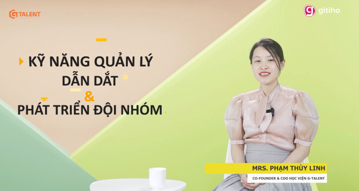 Quản lý & phát triển đội nhóm: kỹ năng dẫn dắt và gắn kết hiệu quả