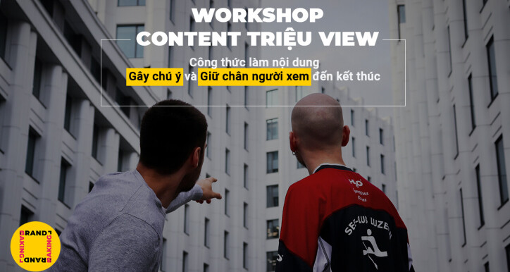 START: Công thức tạo ra Viral content triệu view
