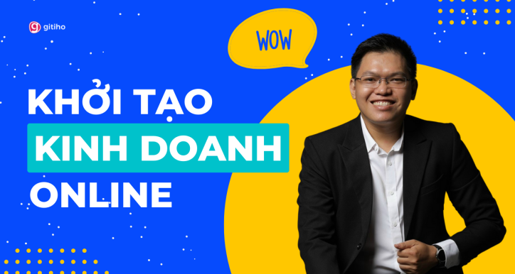 Khởi tạo kinh doanh online