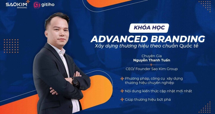 Advanced Branding: Xây dựng thương hiệu từ chiến lược đến thực thi