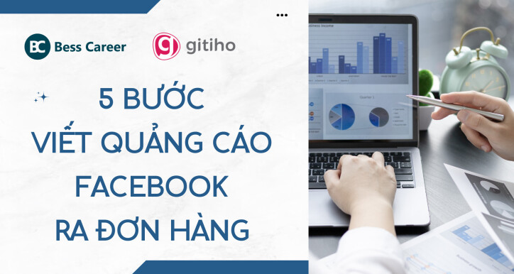 Bí kíp 5 bước viết quảng cáo Facebook ra đơn hàng
