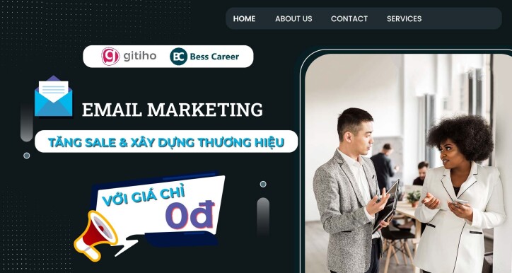 Email marketing: Tăng sale và xây dựng thương hiệu với chi phí 0 đồng