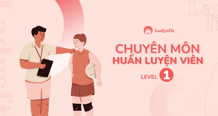 Chuyên môn Huấn luyện viên Lv1
