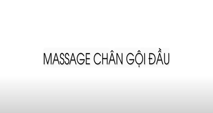 Massage chân trong bài gội đầu