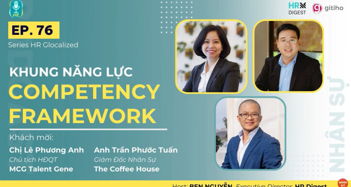 Competency Framework: Công cụ quản trị và phát triển nhân tài hiệu quả