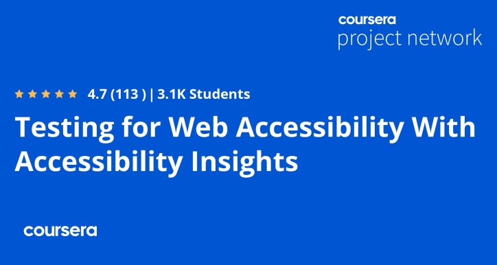 Testing for Web Accessibility With Accessibility Insights