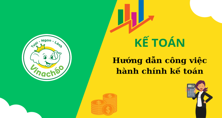 Hướng dẫn công việc vị trí Kế toán