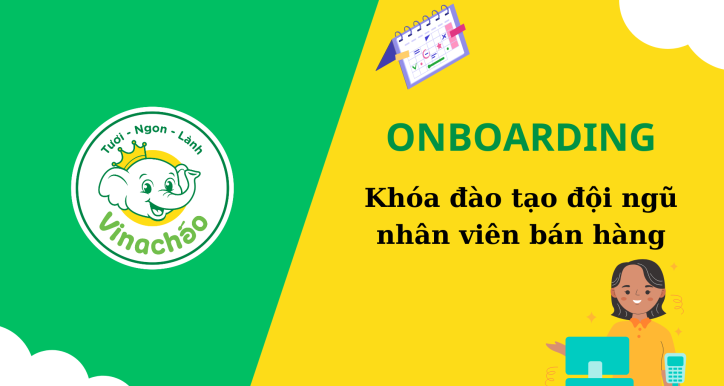 [Onboarding] Khóa đào tạo dành cho nhân viên bán hàng học việc