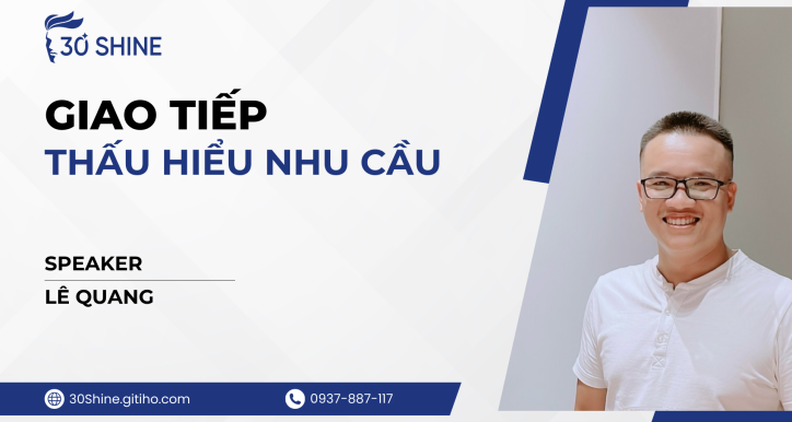 GIAO TIẾP THẤU HIỂU NHU CẦU