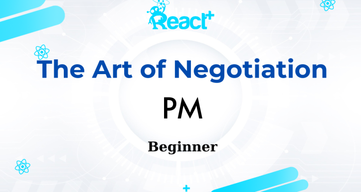 The Art of Negotiation