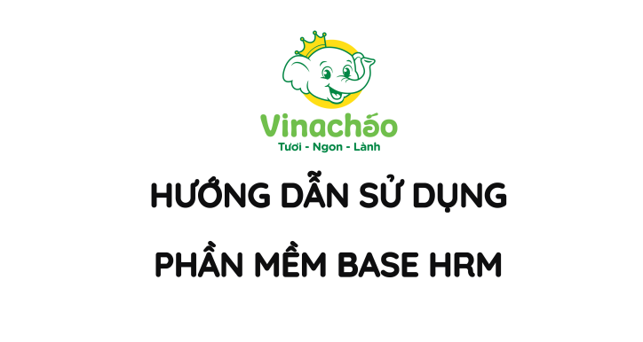 HƯỚNG DẪN SỬ DỤNG PHẦM MỀM BASE