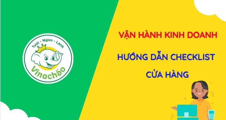HƯỚNG DẪN CHECKLIST CỬA HÀNG