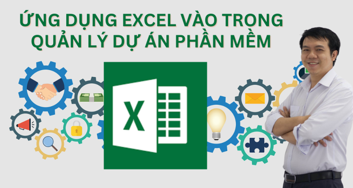 Ứng dụng Excel trong quản lý dự án phần mềm