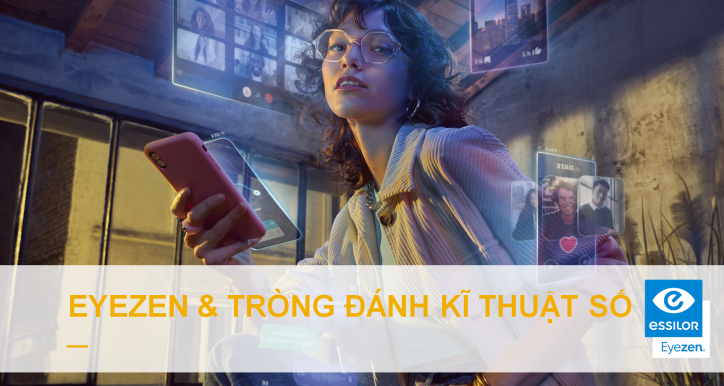 KIẾN THỨC TRÒNG KÍNH- EYEZEN