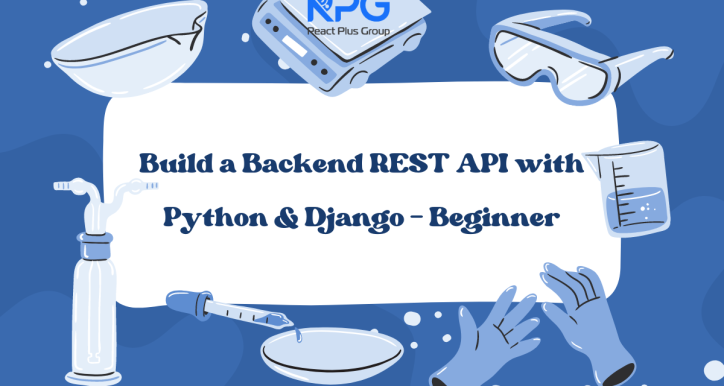 RP.24.050_Build a Backend REST API with Python & Django - Beginner