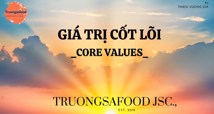 Giá trị cốt lõi TruongSaFood