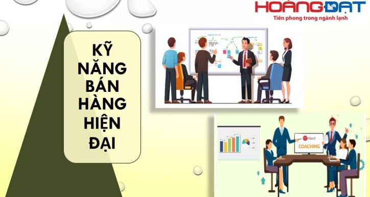Kỹ năng bán hàng hiện đại