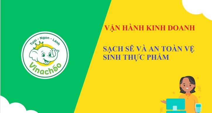 Sạch sẽ và an toàn vệ sinh thực phẩm