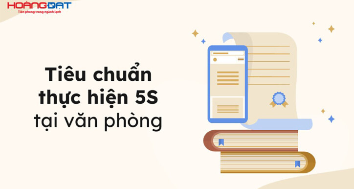 Tiêu chuẩn thực hiện 5S tại văn phòng