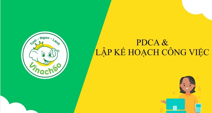 PDCA và Kỹ năng lập kế hoạch công việc