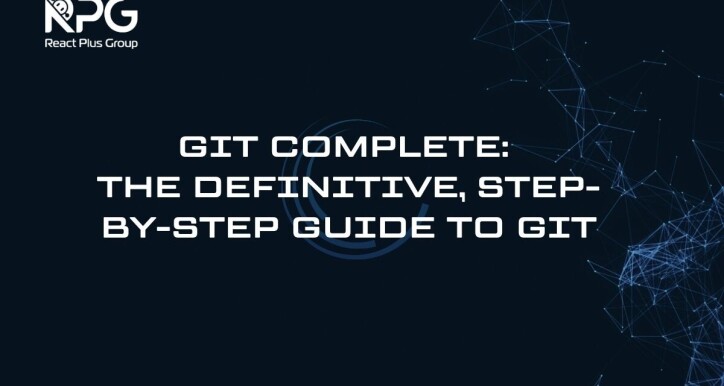 RP.24.004_Git Complete: The definitive, step-by-step guide to Git