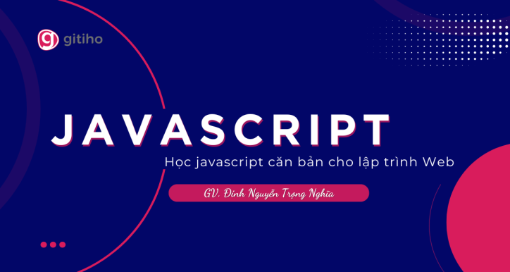 Học JavaScript căn bản cho lập trình web