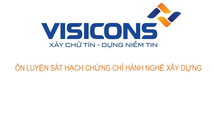 15. CCHN - Giám sát công tác thi công xây dựng: Công trình dân dụng công nghiệp và hạ tầng kỹ thuật