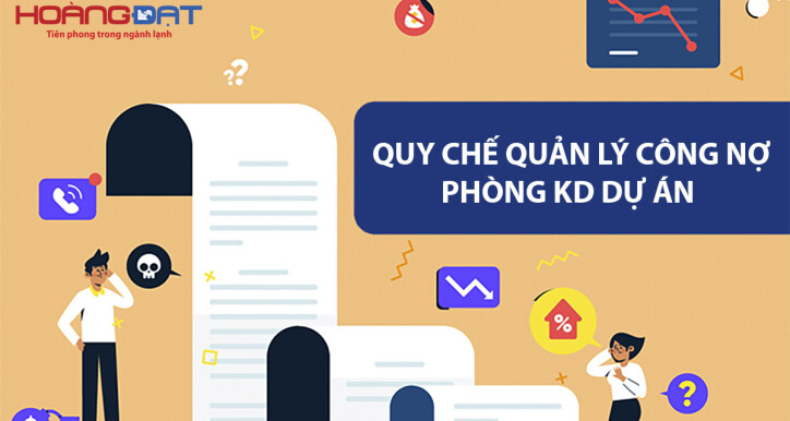 Quy chế Quản lý công nợ phòng Kinh doanh Dự án