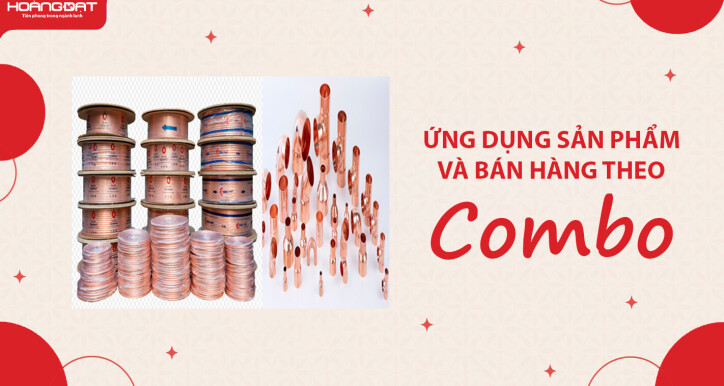 Ứng dụng sản phẩm và bán hàng theo combo