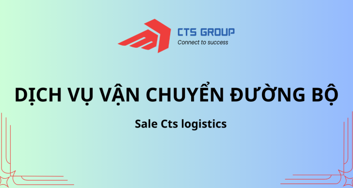 Dịch vụ vận chuyển đường bộ